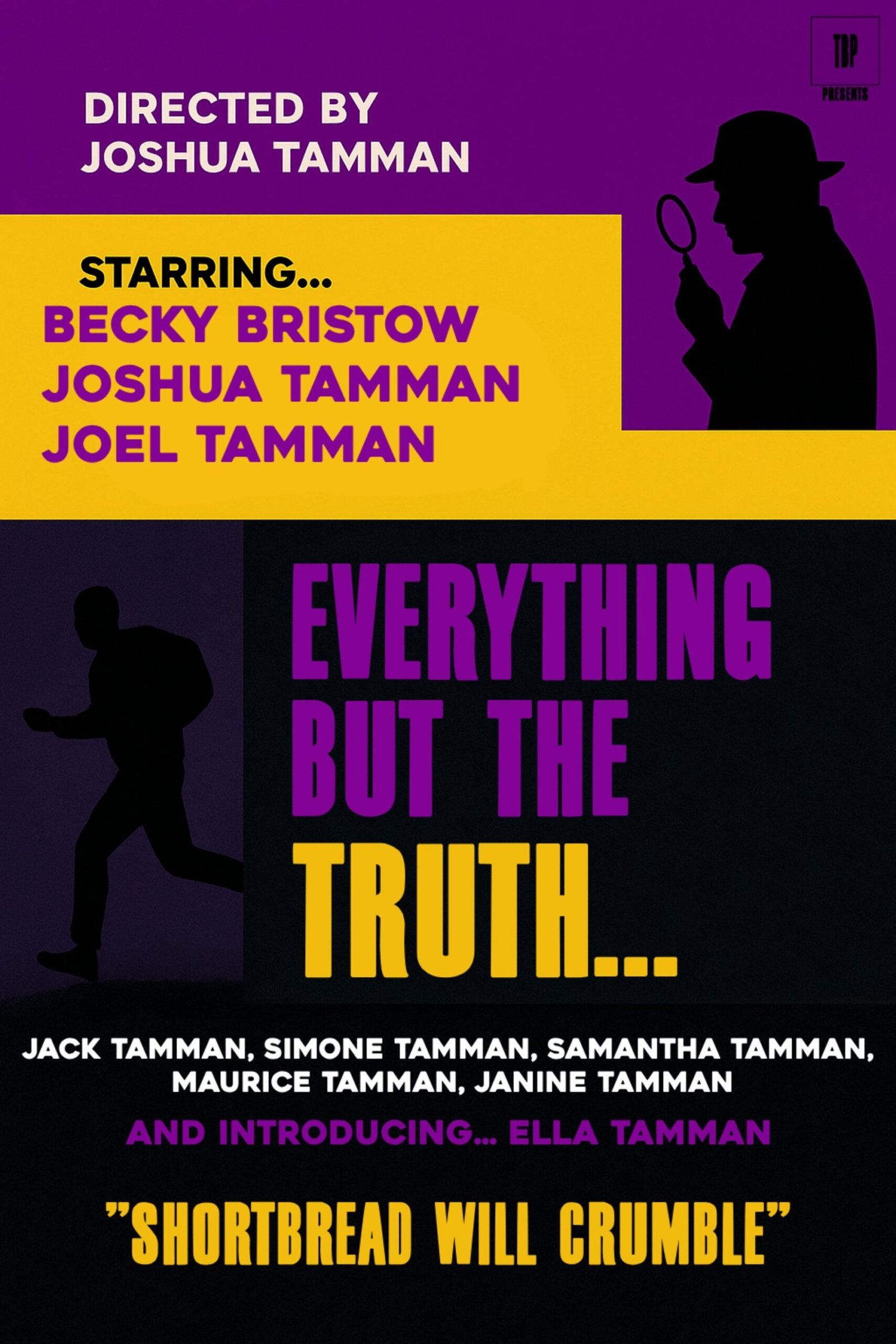 Everything but the Truth…